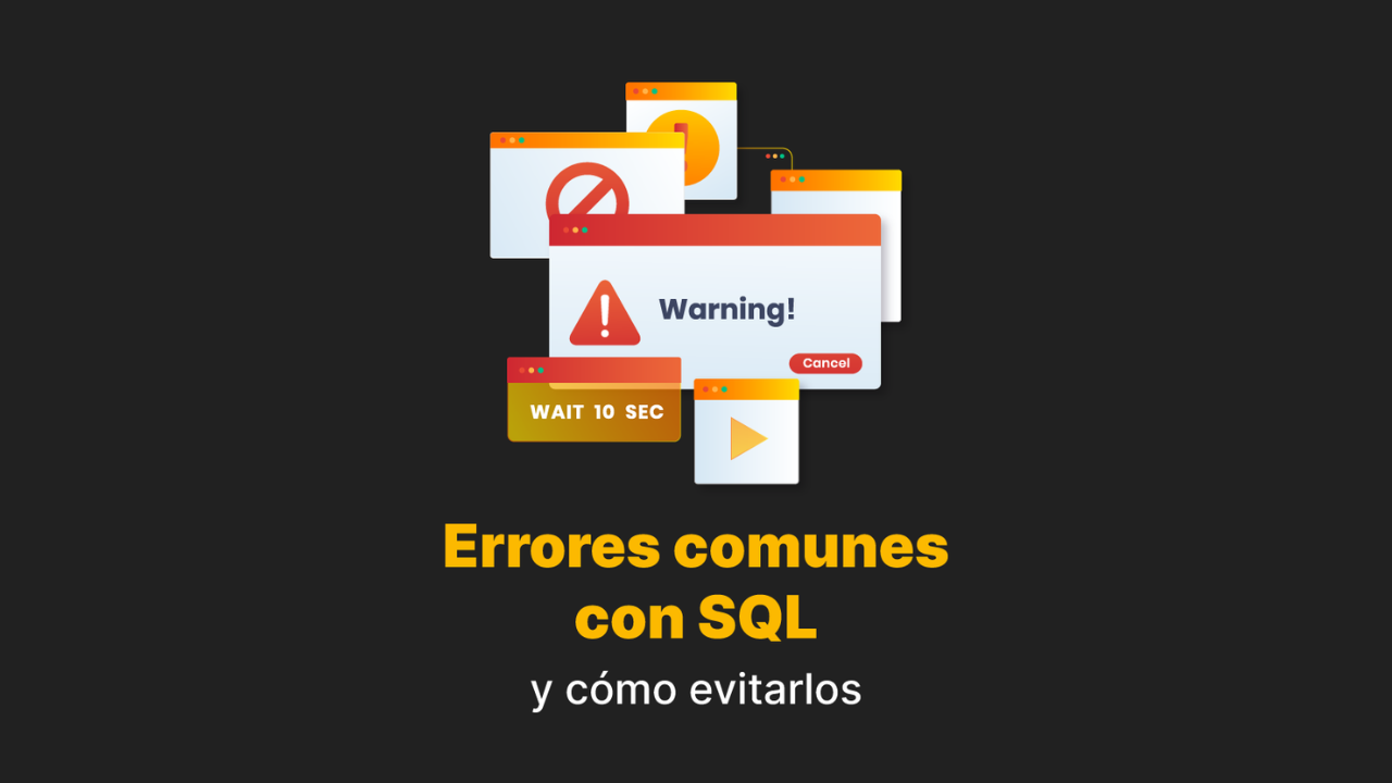 Imagen artículo 'Errores comunes con SQL y cómo evitarlos'