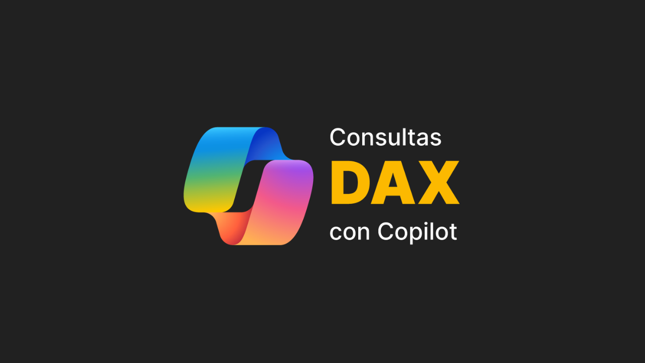 Imagen artículo 'Consultas DAX con Copilot'