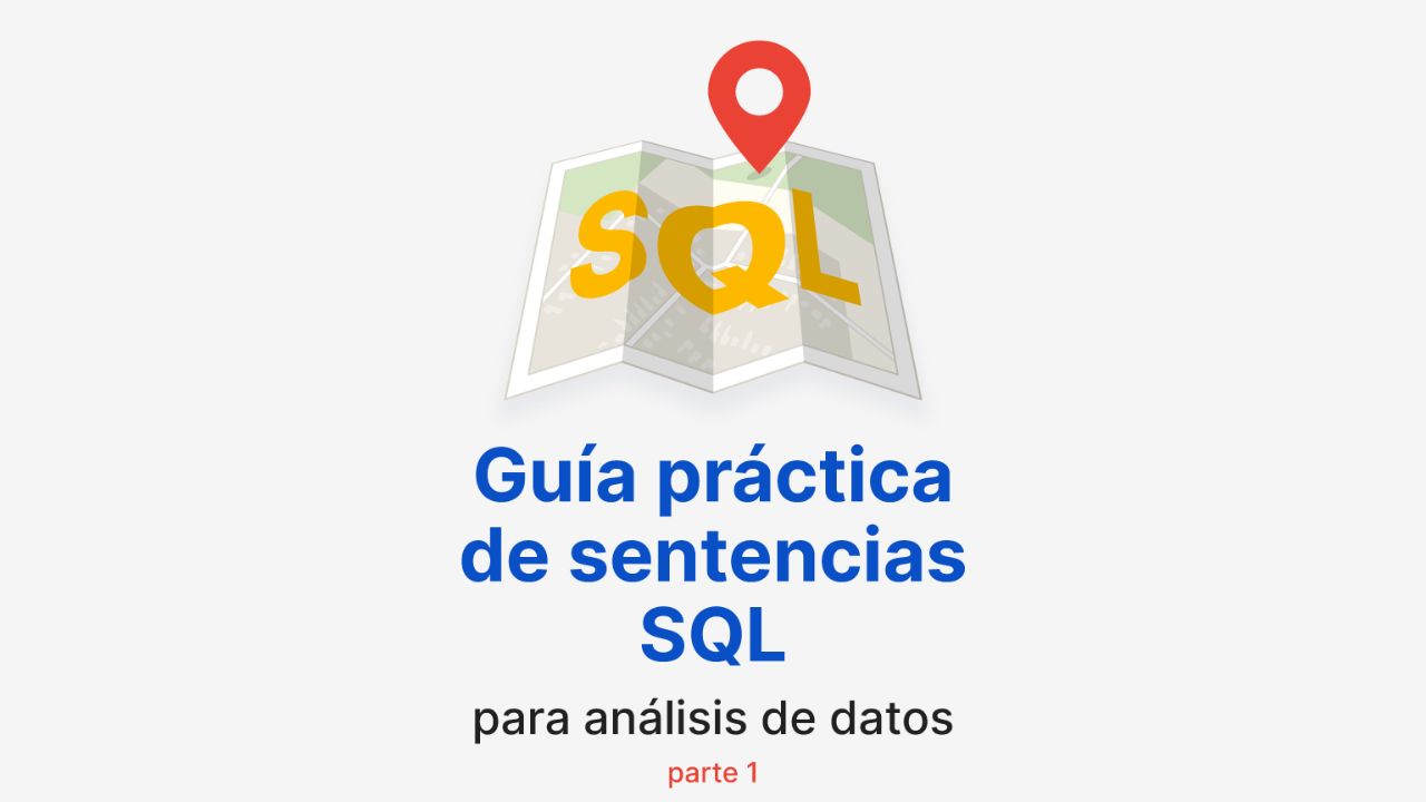 Imagen artículo 'Guía práctica de sentencias SQL para análisis de datos'