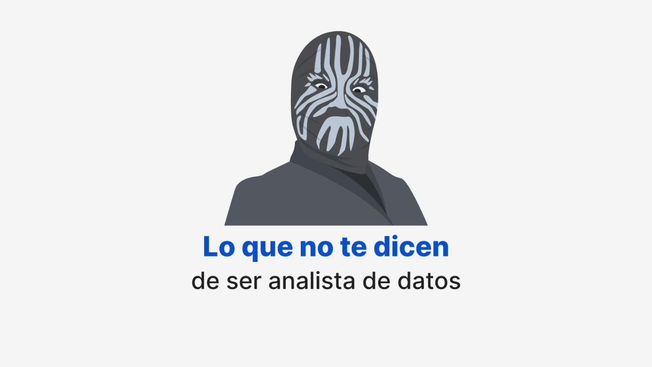 Imagen artículo 'Lo que no te dicen de ser analista de datos'