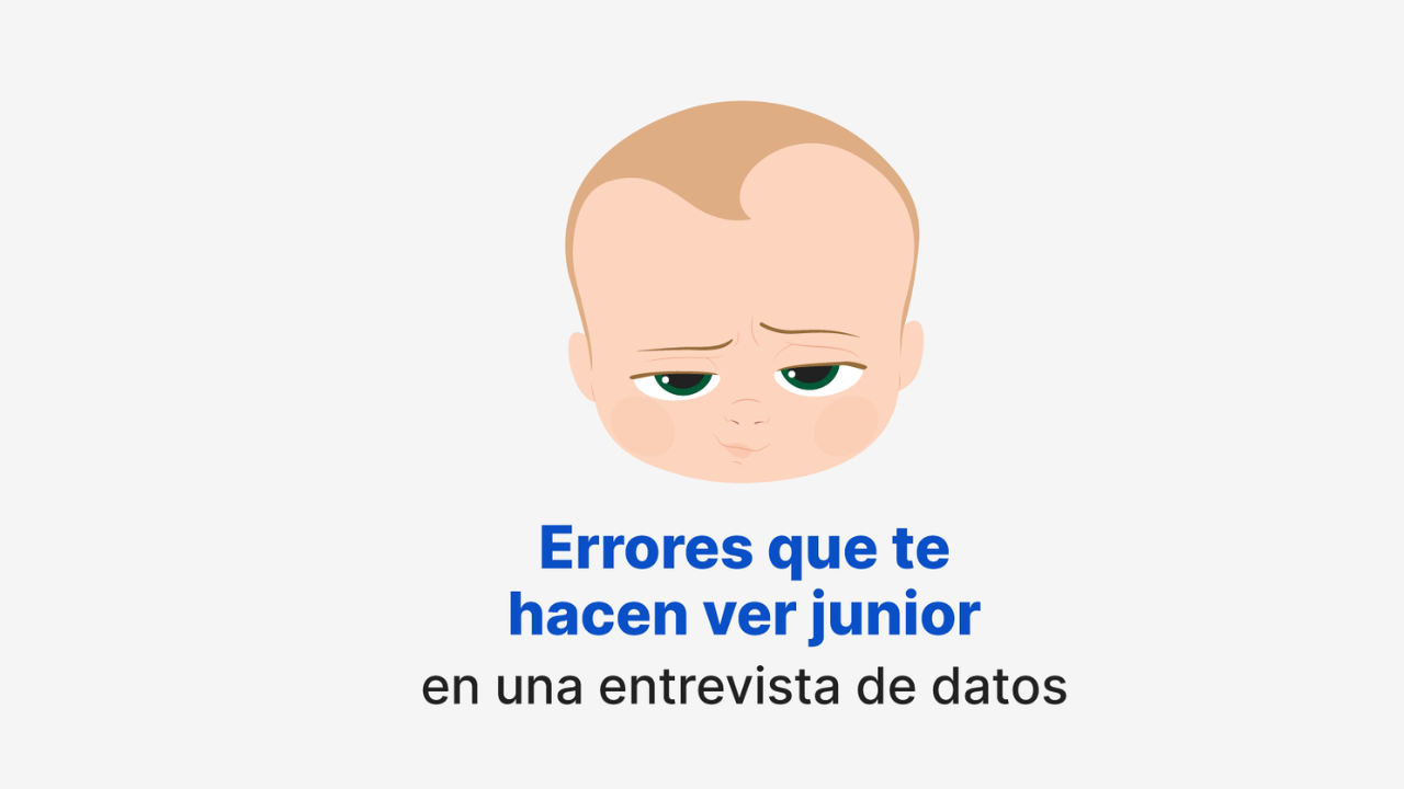 Imagen artículo 'Errores que te hacen ver junior en una entrevista de datos'