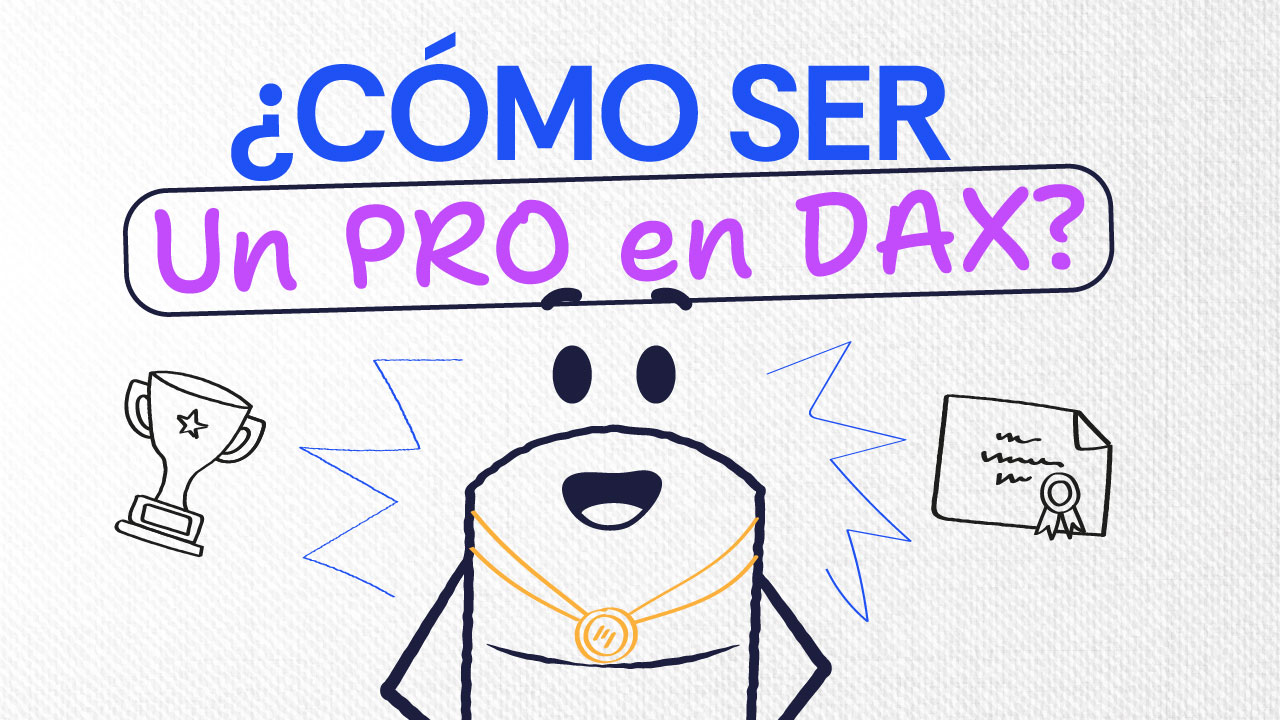 Imagen artículo 'Cómo ser un pro en DAX (la guía práctica)'